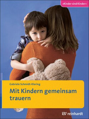 cover image of Mit Kindern gemeinsam trauern
